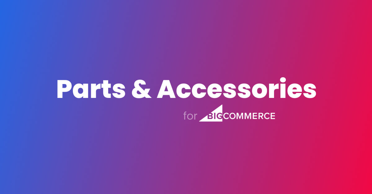 epic parts and accessories for bigcommerce