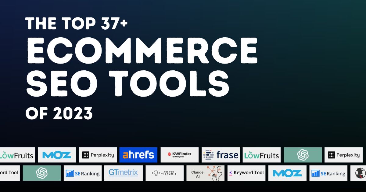 Top Ecommerce SEO Tools of 2024