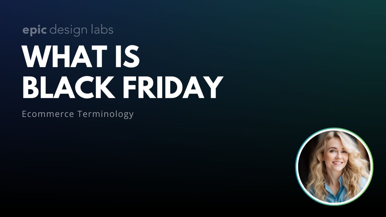 What is Black Friday Ecommerce Terminology