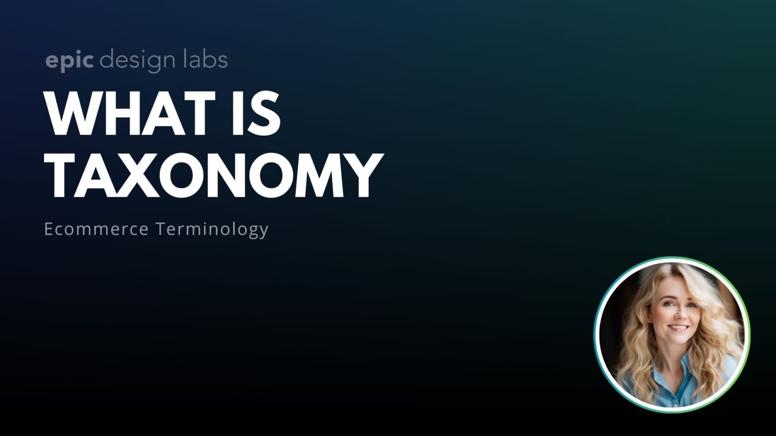 What is Taxonomy Ecommerce Terminology